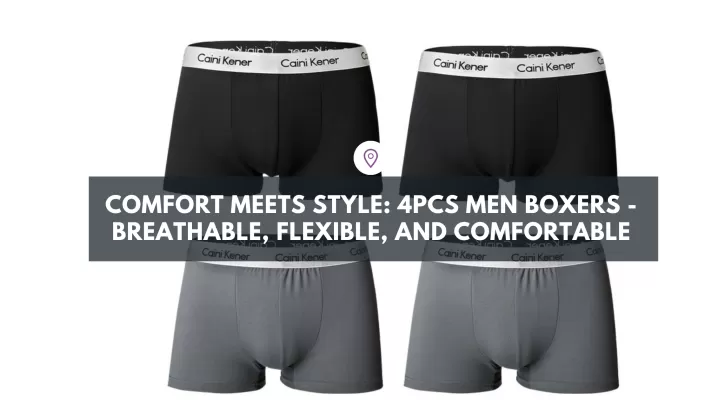 COMFORT MEETS STYLE: 4PCS MEN BOXERS - BREATHABLE, FLEXIBLE, AND COMFORTABLE