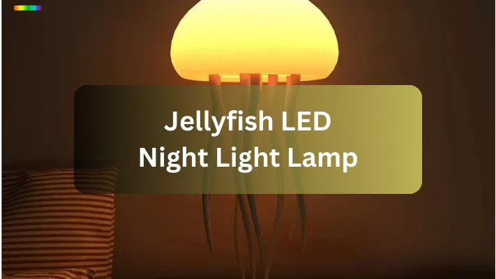JELLYFISH NIGHT LIGHT – THE PERFECT LED MOOD LAMP FOR YOUR SPACE